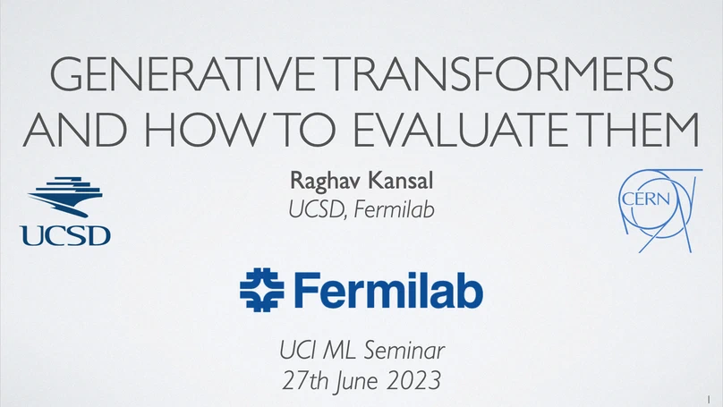 Generative transformers and how to evaluate them (+ Lorentz-equivariant networks)